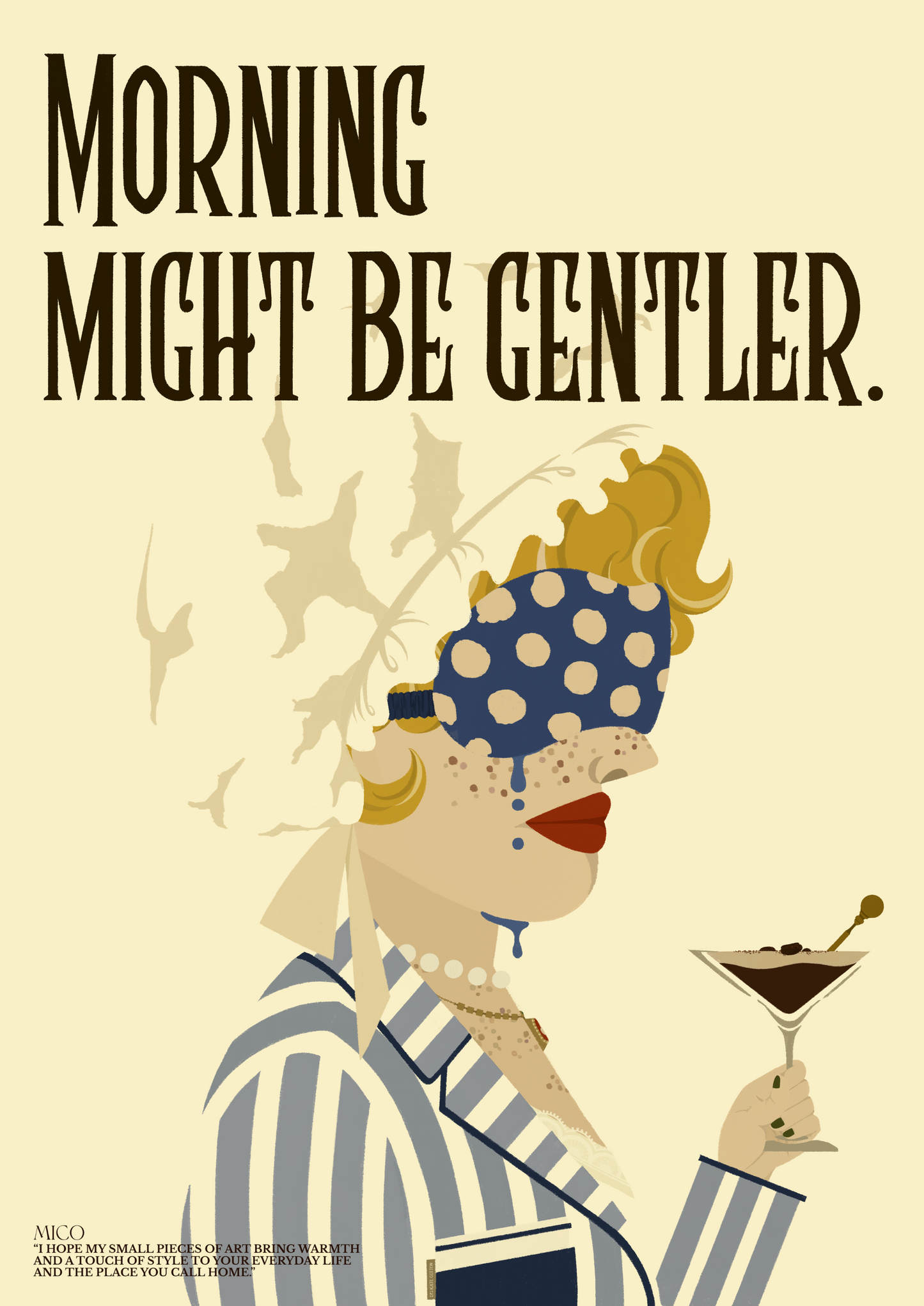 Morning might be gentler.